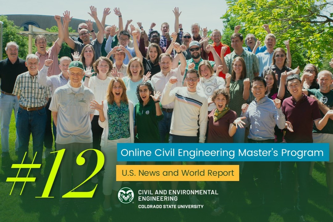 A group of people celebrating with a text overlay that reads: "#12 Online Civil Engineering Graduate Program U.S. News and World Report" and the CSU logo for Civil and Environmental Engineering.
