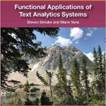 Steve Simske Functional Applications of Text Analytics Systems Textbook