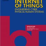Cover of the research journal - Internet of Things; Engineering Cyber Physical Human Systems