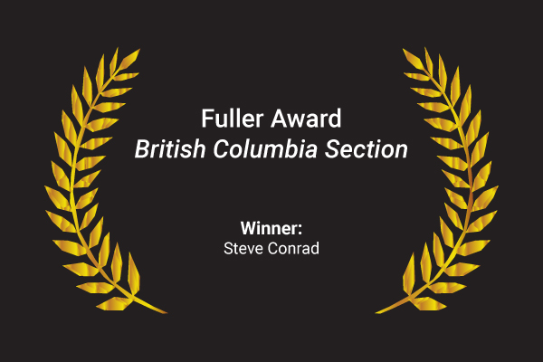 Fuller Award: British Columbia Section - Steve Conrad