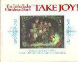 [Take Joy! The Tasha Tudor Christmas Book]