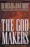 [God Makers: A Shocking Expose of What the Mormon Church Really Believes, The]