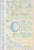 [Of The Imitation Of Christ - Thomas a Kempis Selections]