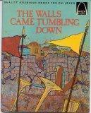 [Walls Came Tumbling Down (Arch Books)]